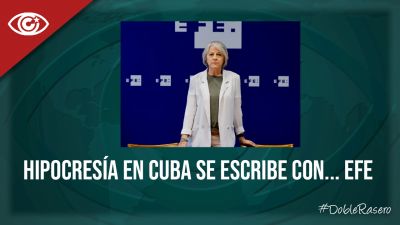 Heuchelei wird in Kuba mit EFE geschrieben